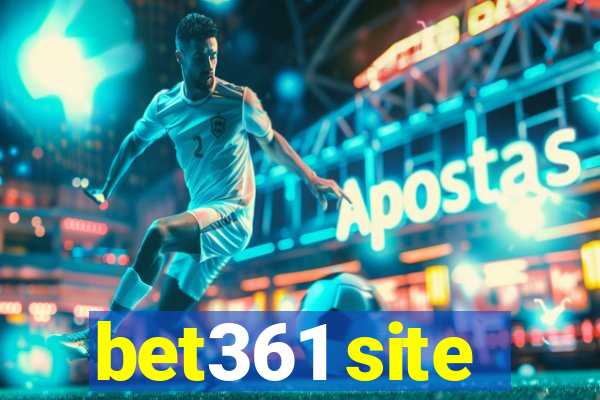 bet361 site